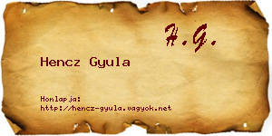 Hencz Gyula névjegykártya